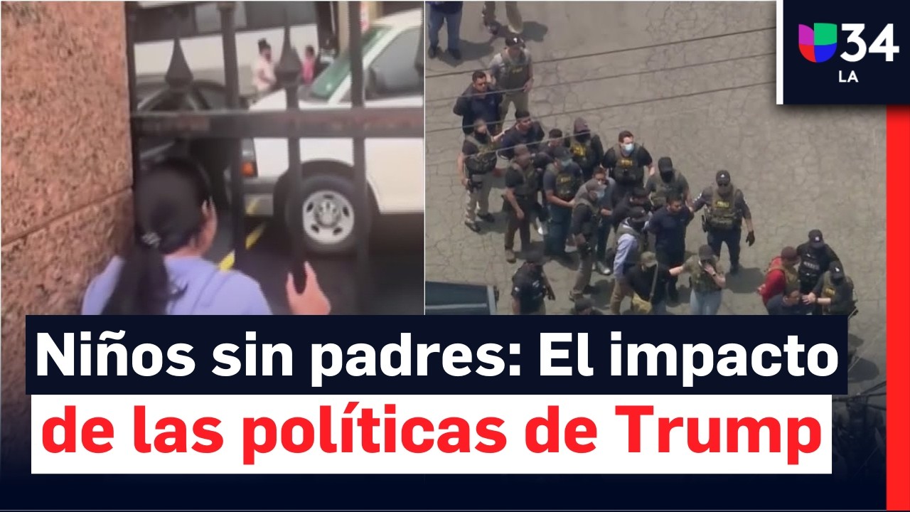 Inmigración y deportación: niños separados de sus padres bajo el gobierno de Trump