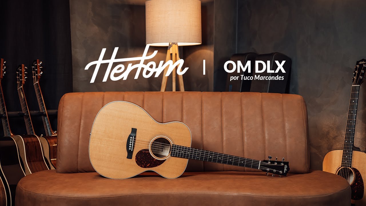 OM DLX | Tuco Marcondes