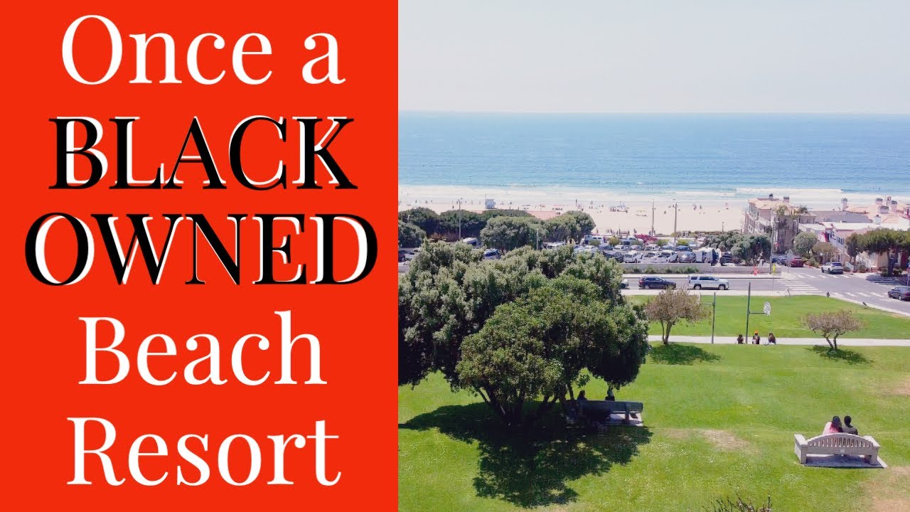 Legacy of a Stolen Black Owned Beach | Bruce's Beach