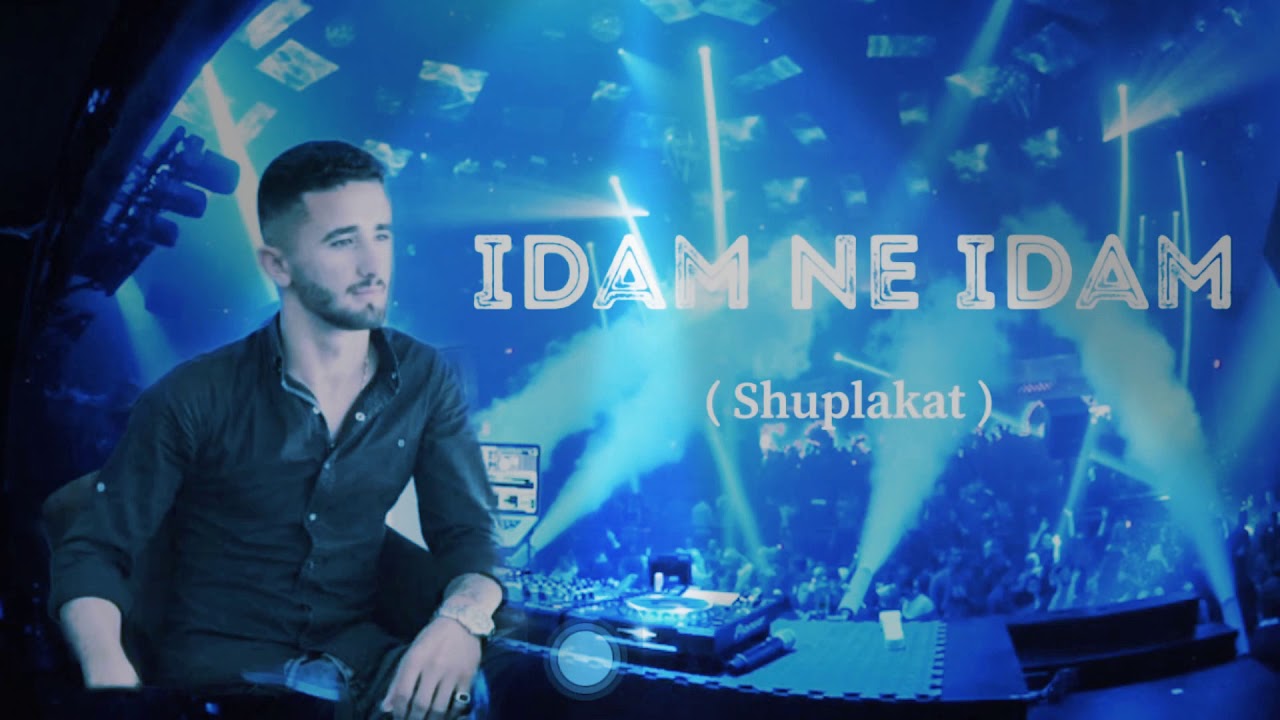 Idam ne Idam ( Valle me Shuplakat 👏👏) - Dj-Bertti