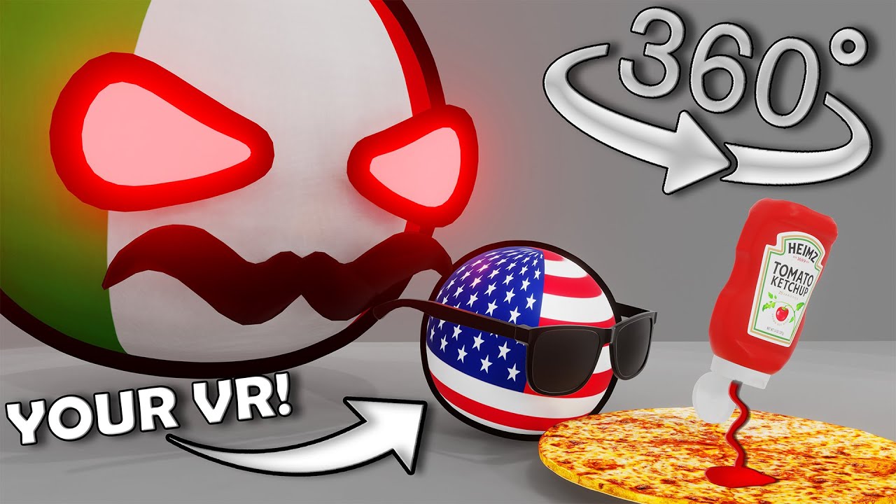 POV: You're Ketchup on a Pizza again..? Countryballs (360 VR)