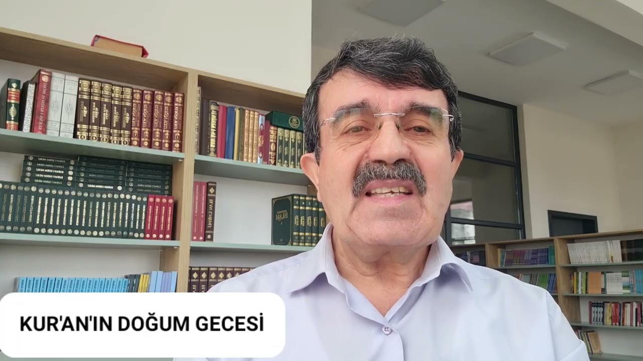 KUR'AN'IN DOĞUM GECESİ