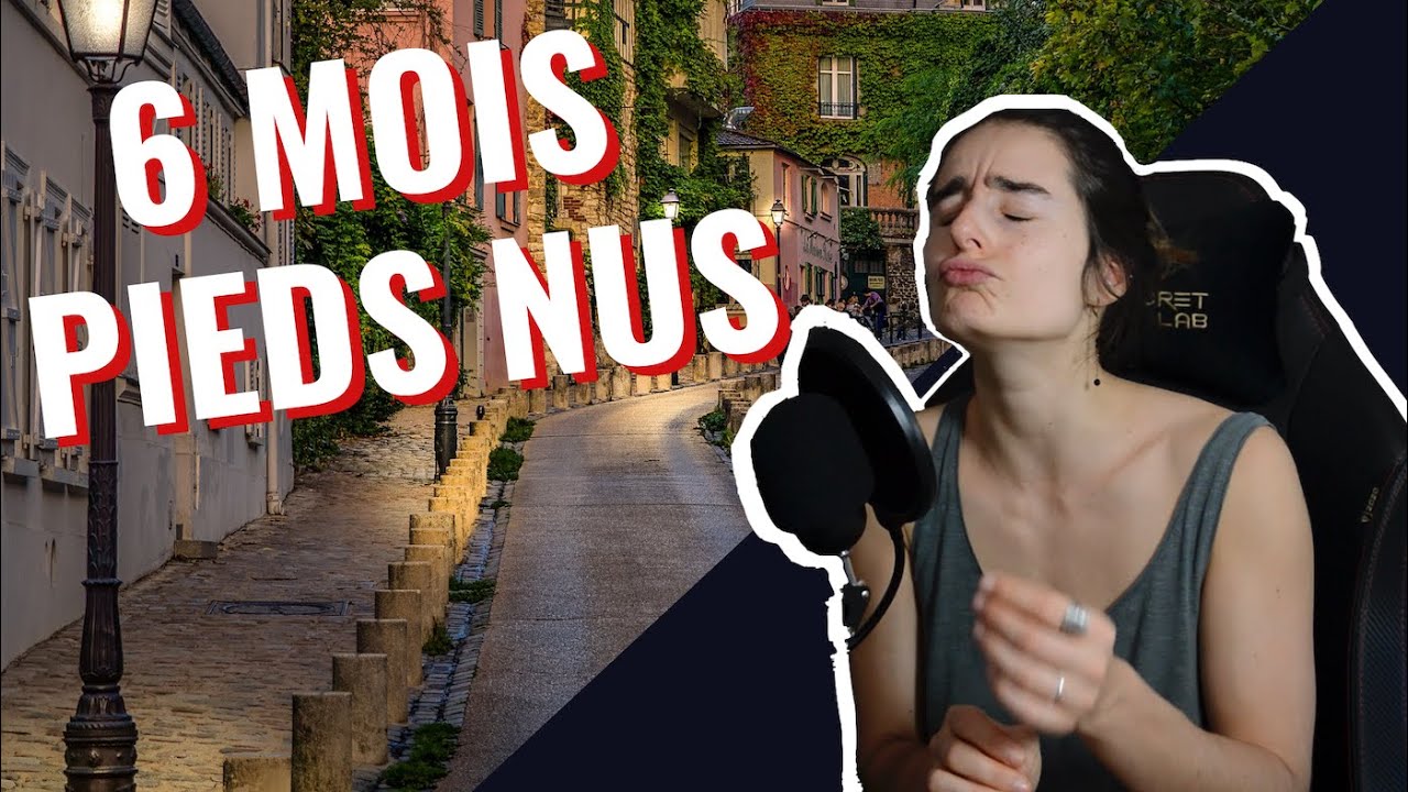 J'ai marché PIEDS NUS pendant 6 mois, et voilà comment ça s'est passé (les gens sont fous)