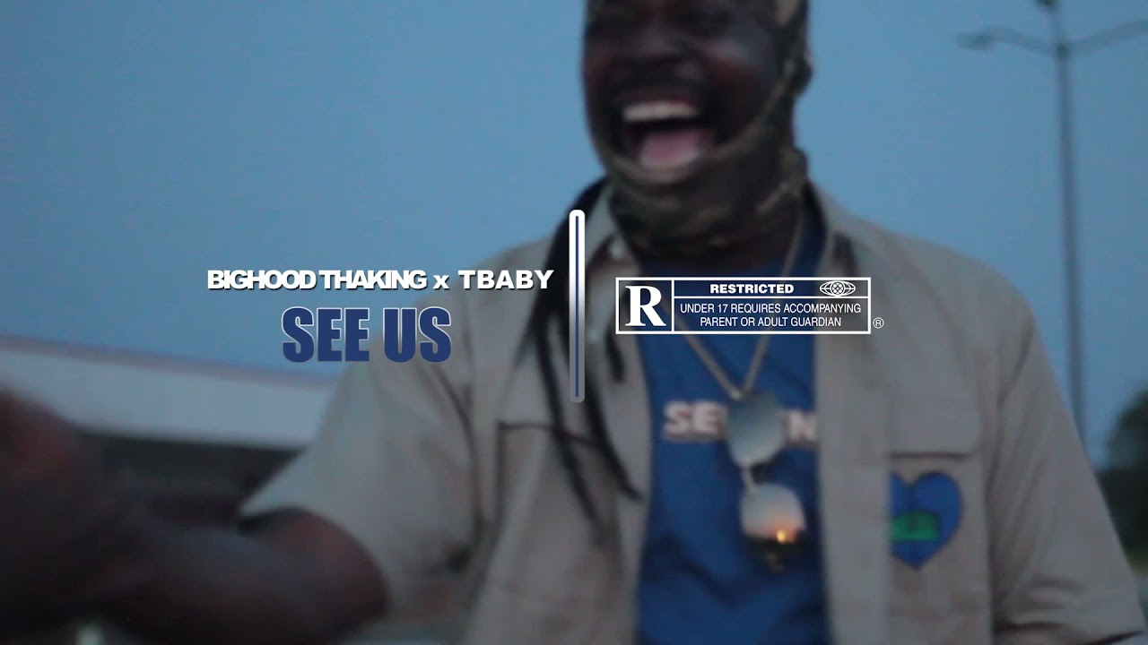 Big Hood Tha King x TBaby - See Us (Official Video) shot by Rxch