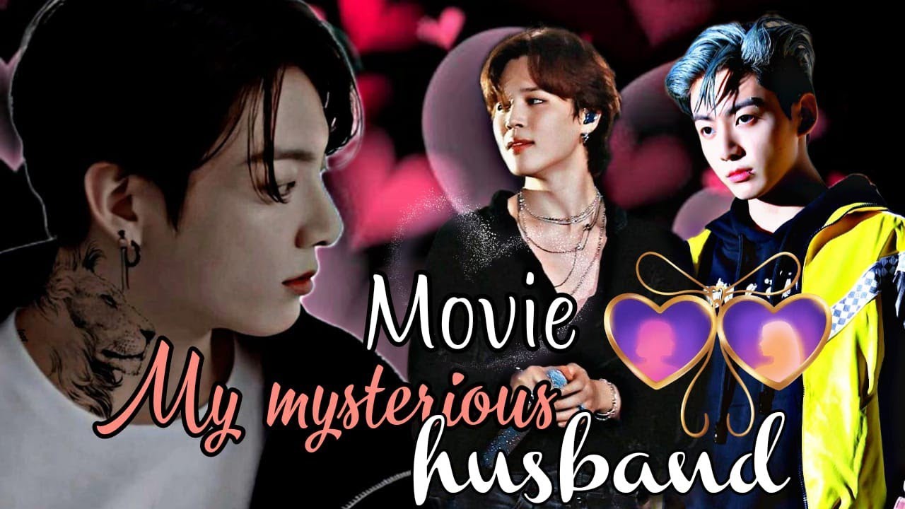 My mysterious husband 😶‍🌫 movie 💗Hindi dubbing #jikooklovestory #jikookff #btsff# 💜❤