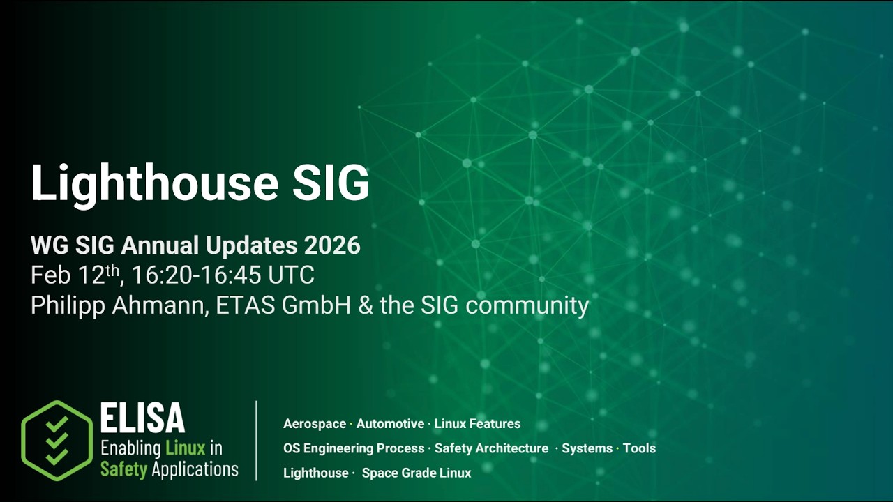 ELISA Lighthouse SIG – Annual Update (February 12, 2026) | Philipp Ahmann, ETAS
