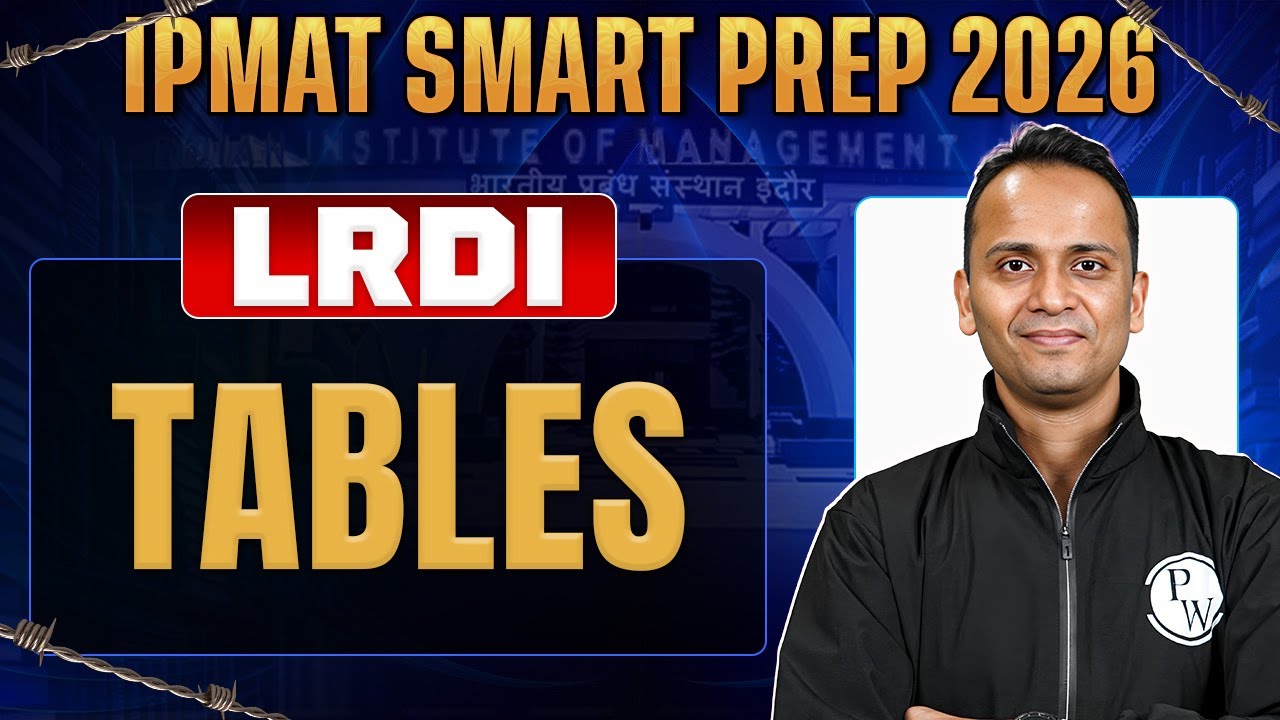 IPMAT LRDI 2026 | Data Interpretation 01 : Tables | IPMAT Smart Prep