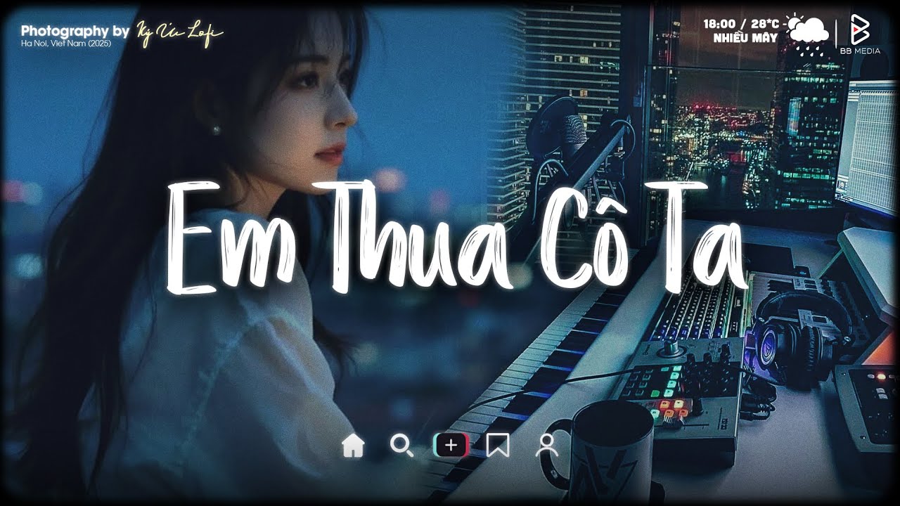 Cô Ấy Tốt Hơn Em À ? Em Thua Cô Ta Lofi 📻 Nhạc Chill TikTok Triệu View 📻 BXH Nhạc Lofi Hay Nhất 2025
