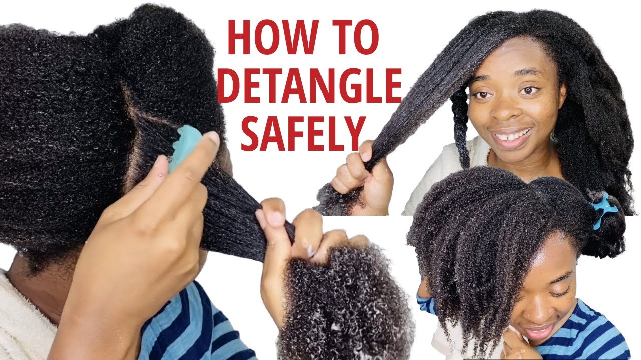 HOW TO DETANGLE NATURAL HAIR
