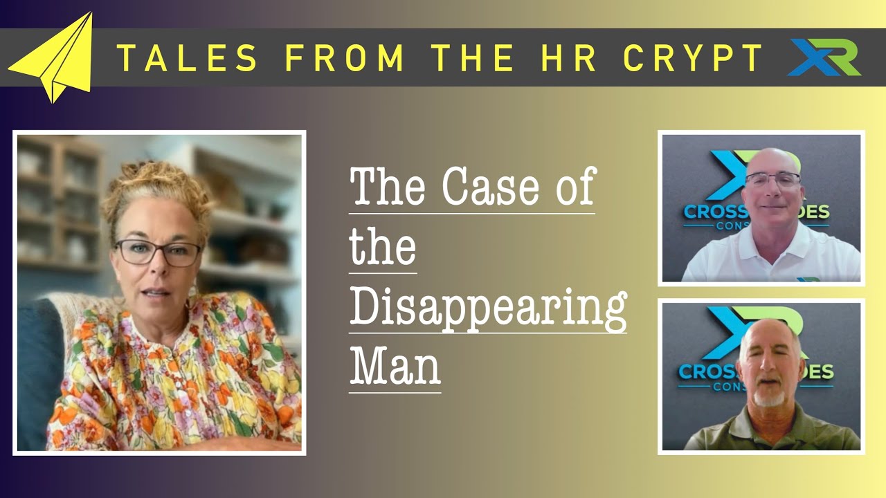 The Case of the Disappearing Man — Tales From the HR Crypt