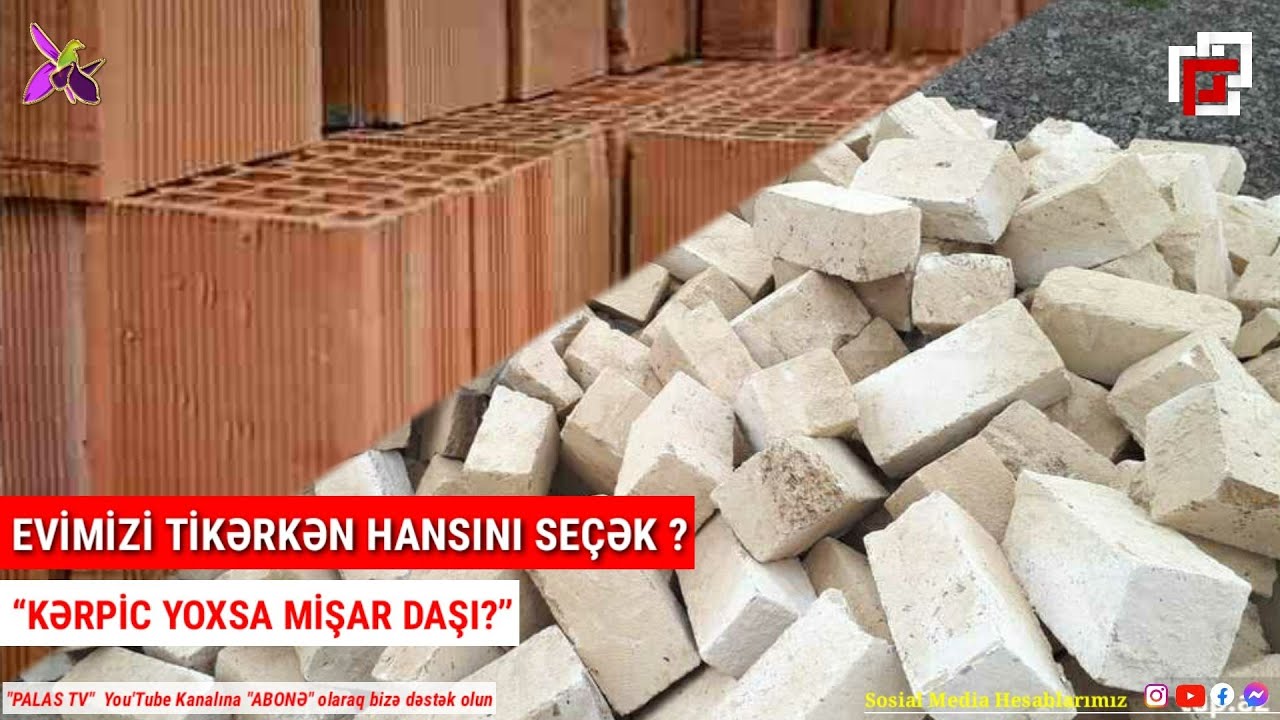 Ev Tikmək Arzusunda olanlar DİQQƏT Hansı Daha Üstündür KƏRPİC ? yoxsa MİŞAR DAŞI ? @palastvmedia