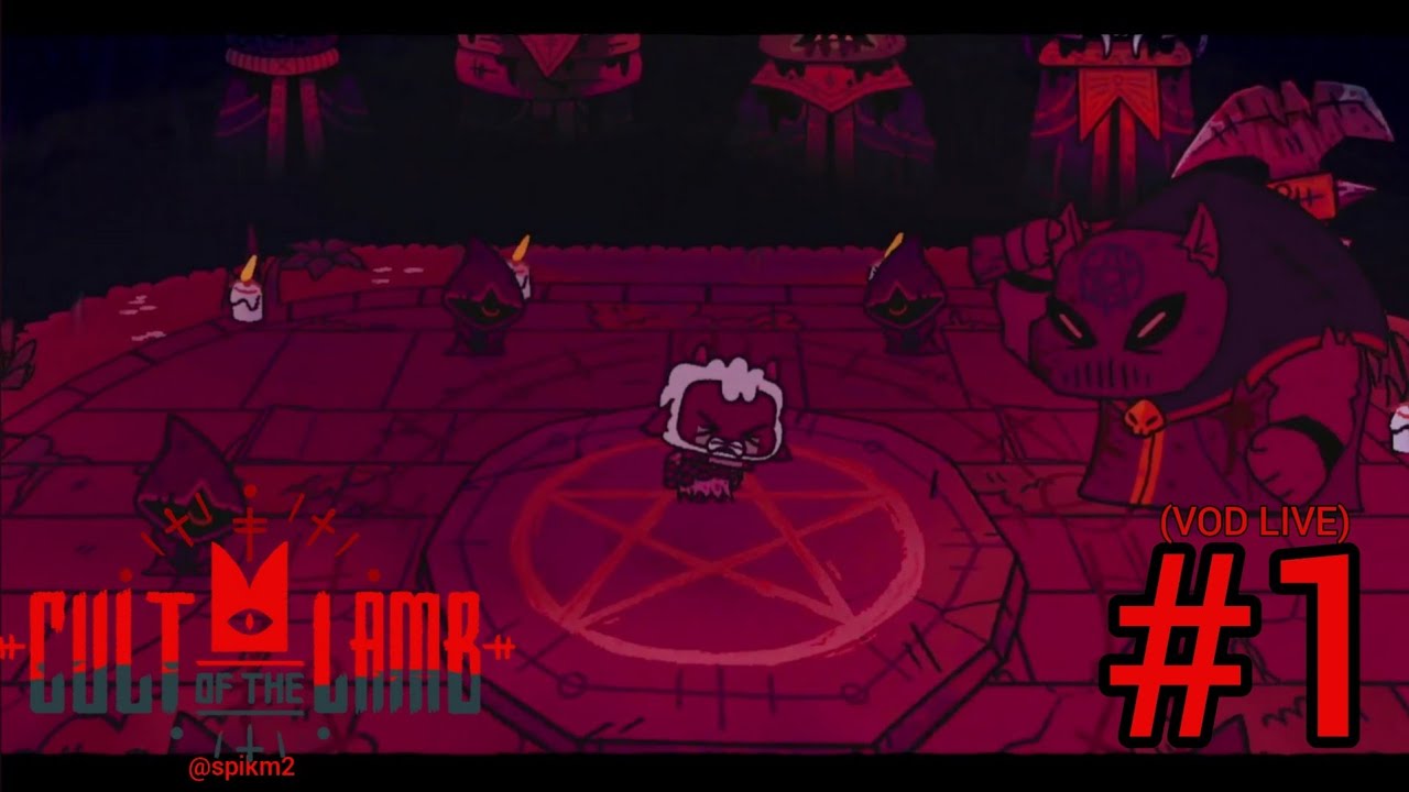 IL CULTO DI COLUI CHE ASPETTA | CULT OF THE LAMB (VOD LIVE) #1