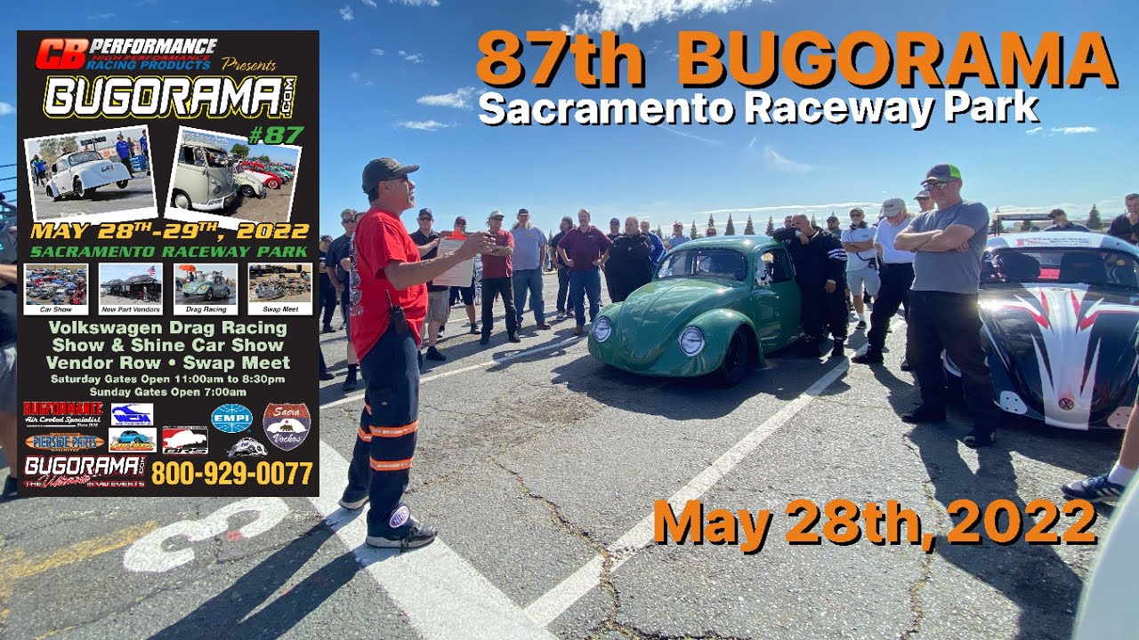 87th Bugorama-Sacramento Raceway Park-05/28/22