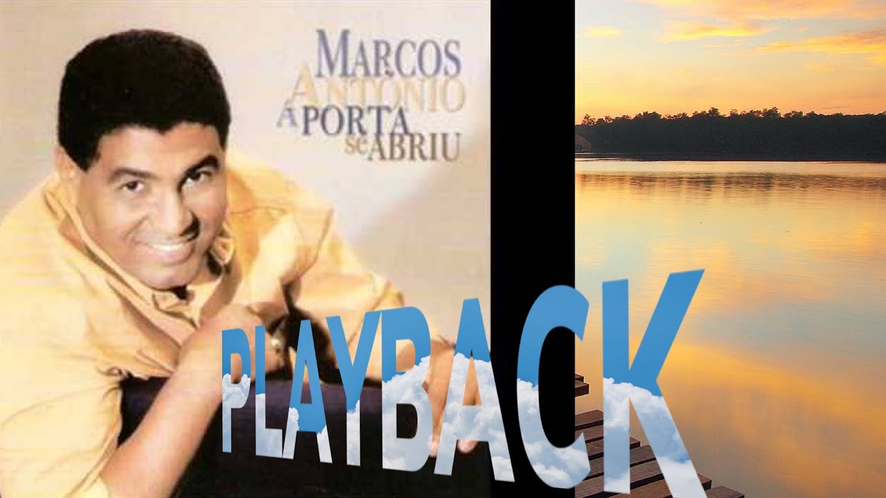 MARCOS ANTONIO - CONVERSA A DOIS = PLAYBACK