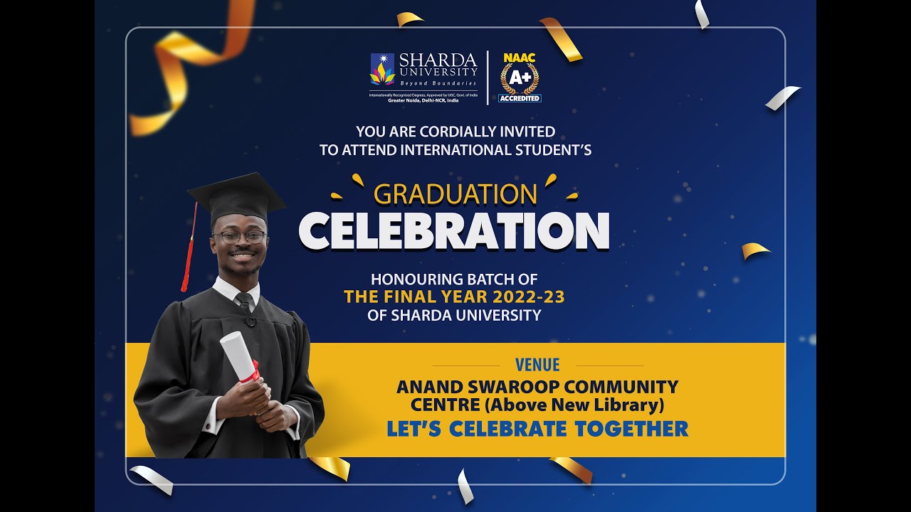 International Students Graduation Celebration  2023|| Sharda University|| Sharda University