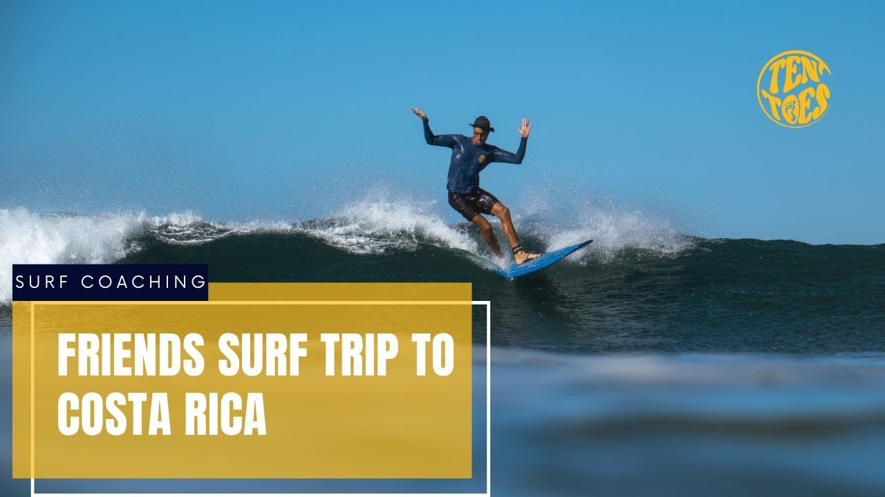 Friends Surf Trip to Playa Guiones, Nosara