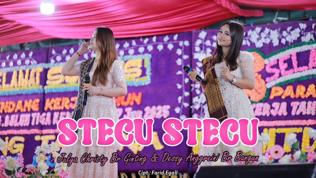STECU STECU - JULYA CHRISTY BR GINTING & DESSY ANGGREINI BR BANGUN - KERJA TAHUN KUTABULUH