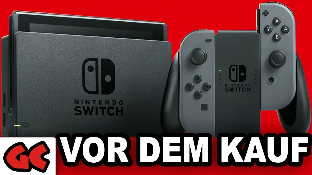 NINTENDO SWITCH & was ihr VOR DEM KAUF wissen solltet...!
