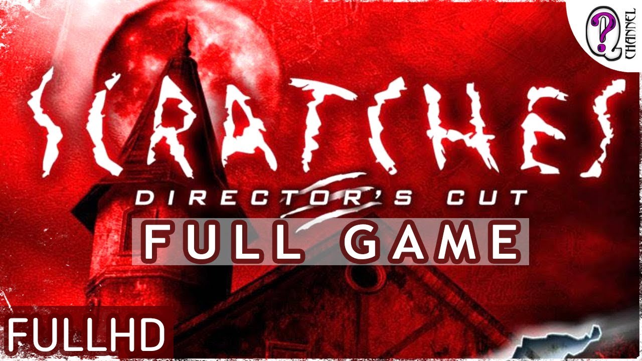 Scratches (2006) || Full game walkthrough (FullHD, ENG). No commentary