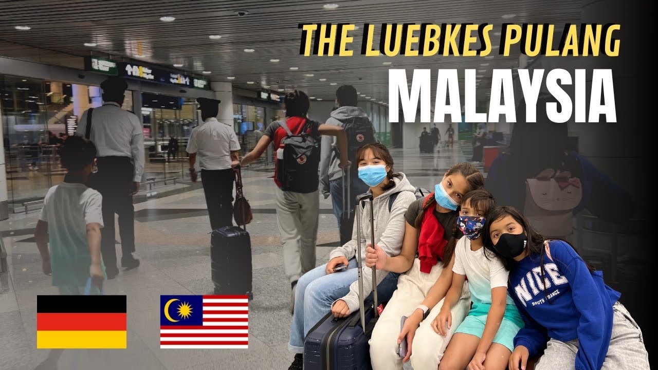 THE LUEBKES PULANG MALAYSIA | 28 HOURS OF TRAVELLING ALONE WITH 4 KIDS