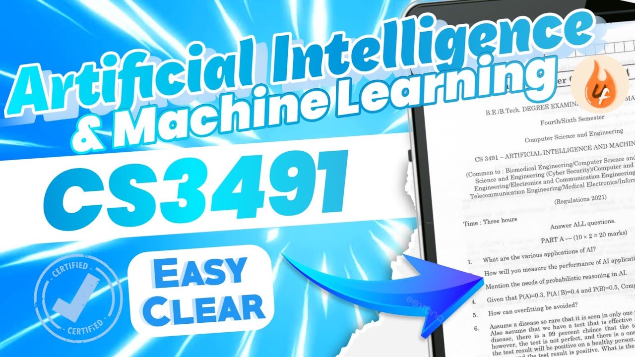 Artificial Intelligence and Machine Learning (AIML) CS3491 important questions R2021