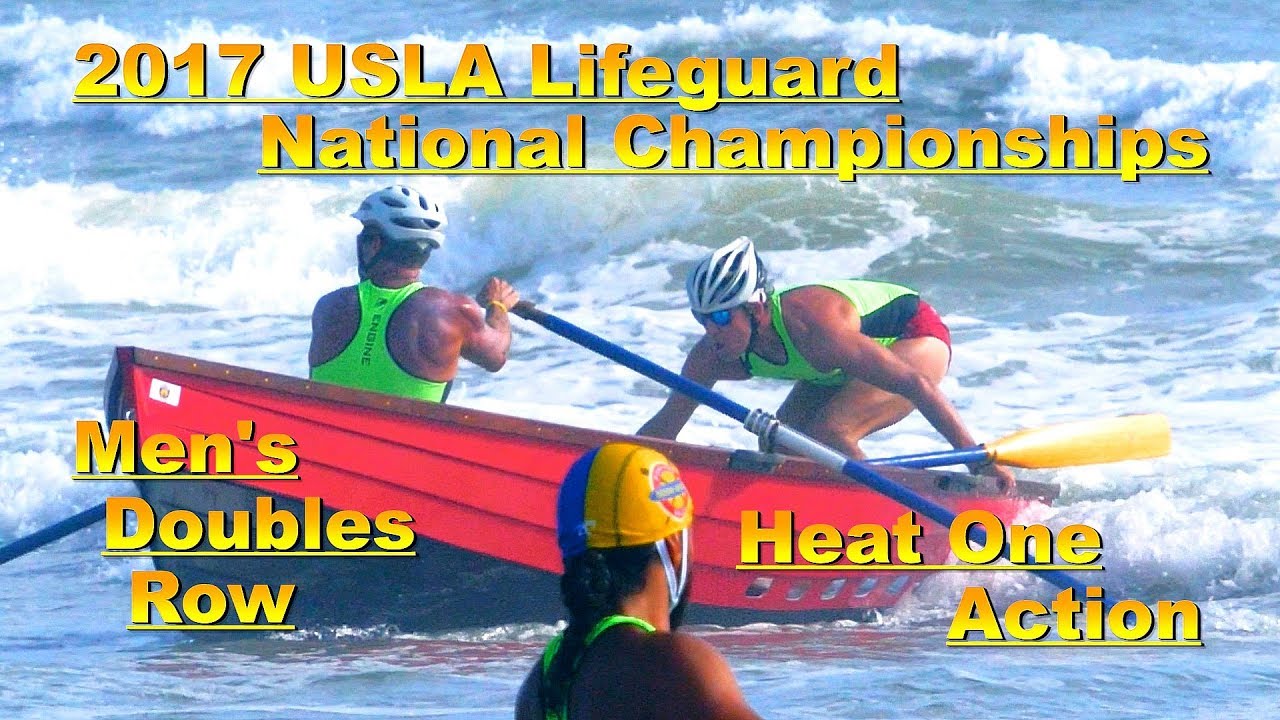 2017 USLA National Lifeguard Championships / Daytona Beach / Men's Row Action / Heat One