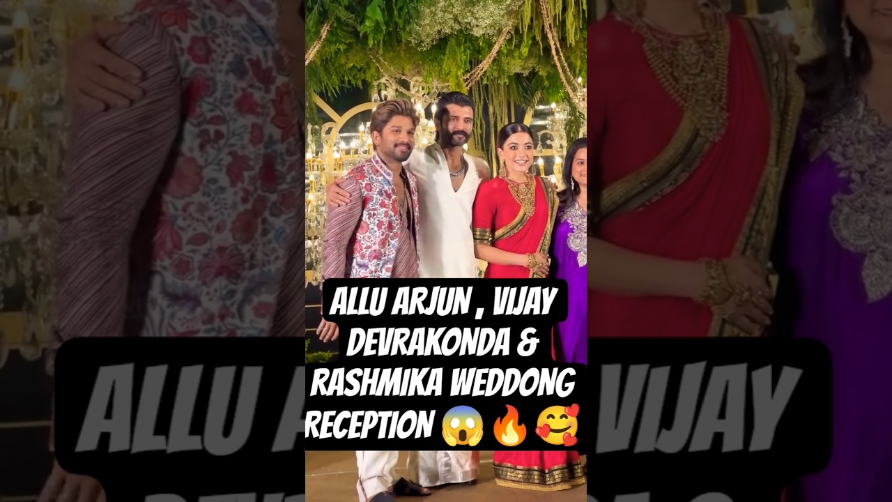 ALLU ARJUN AT VIJAY DEVRAKONDA & RASHMIKA MANDANNA VIROSH  WEDDING RECEPTION IN  HYDERABAD 🔥 #shorts