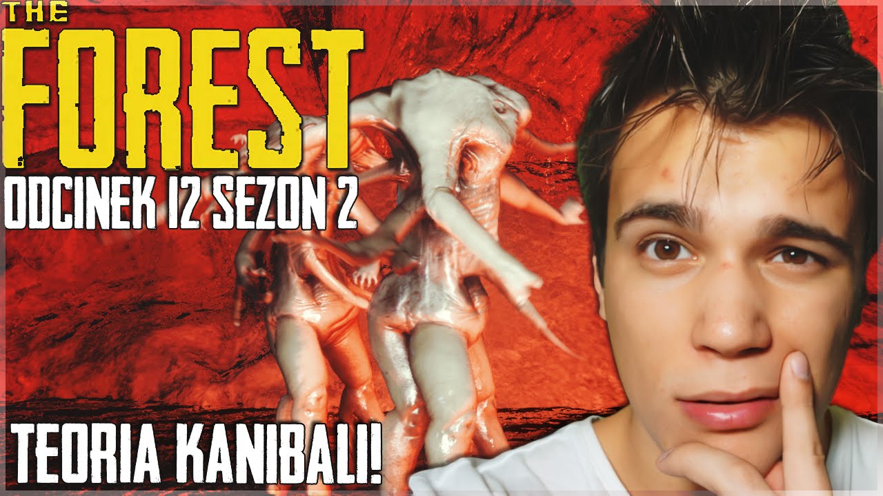 Teoria kanibali? - The Forest #12 [S2]