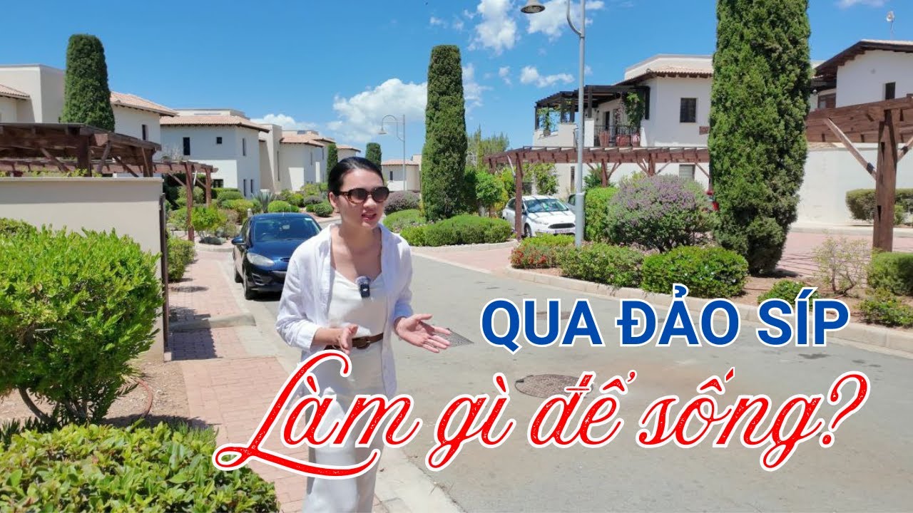 Định cư đảo Síp - Qua đảo Síp làm gì để sống?