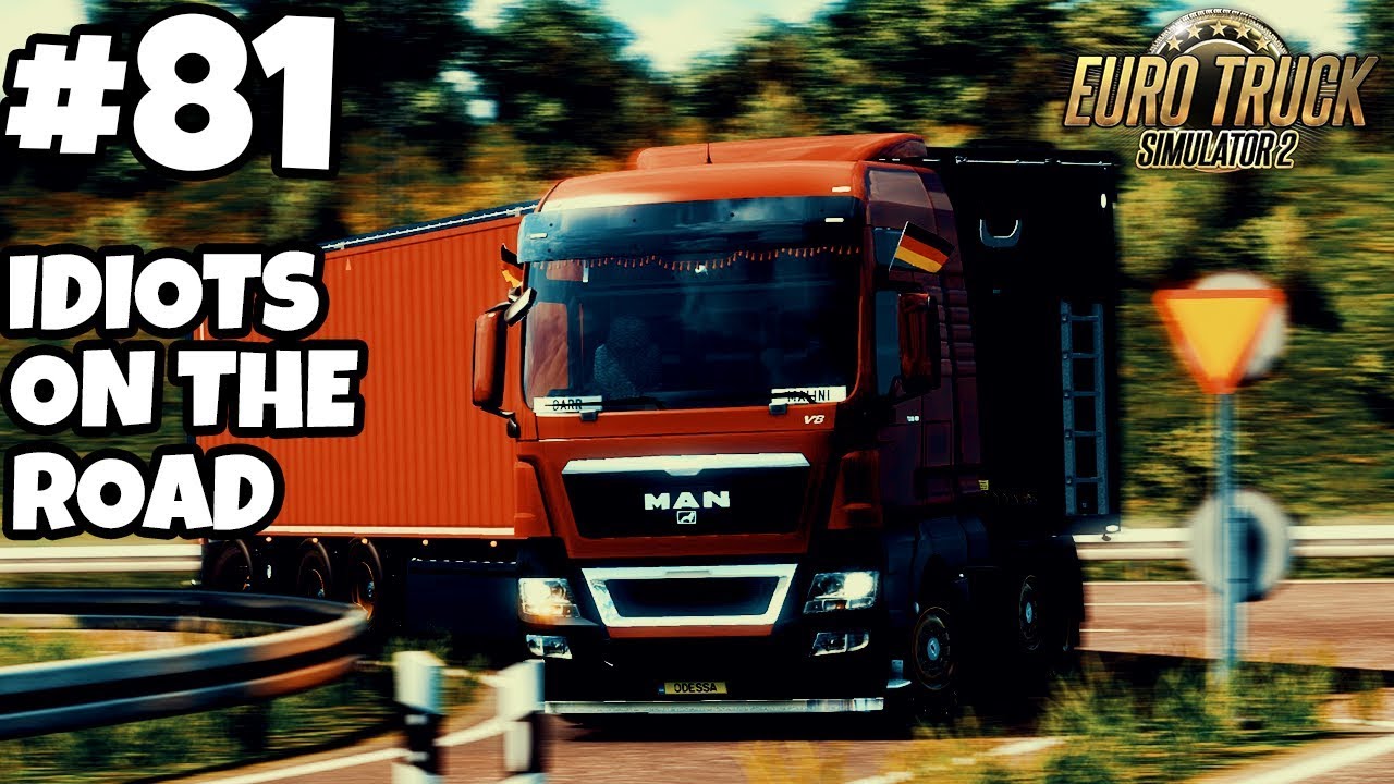 Euro Truck Simulator 2 Multiplayer: IDIOTS ON THE ROAD | #81