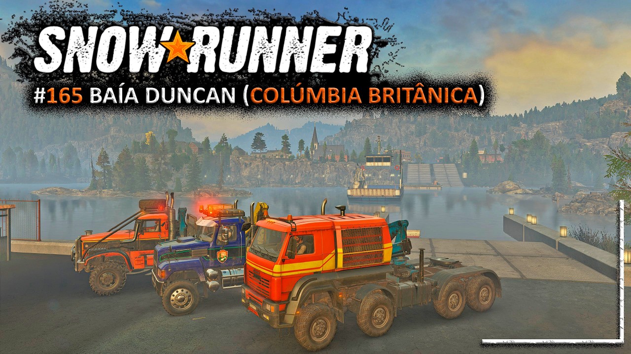 🔴 LIVE SNOWRUNNER  #165 - BAÍA DUNCAN  |  COLÚMBIA BRITÂNICA