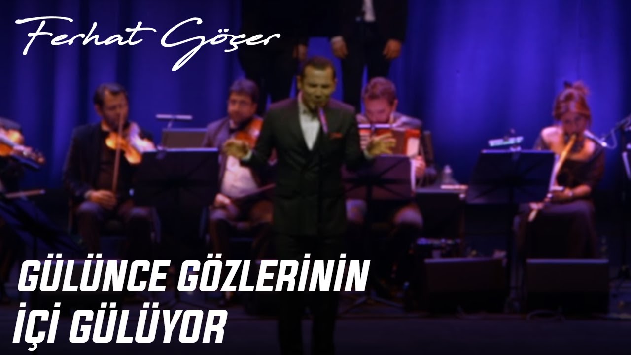 Ferhat Göçer - Gülünce Gözlerinin İçi Gülüyor