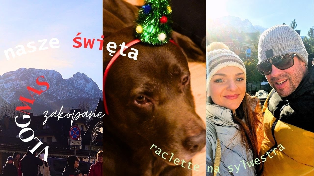 VLOG- Nasze Święta/ Wypad do ZAKOPANEGO/ Gubałówka/ /Raclette na Sylwestra i wszyscy chorzy