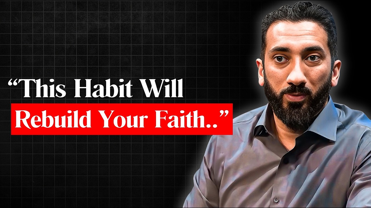 How to Rebuild Your Faith When You Feel Spiritually Numb l Nouman Ali Khan