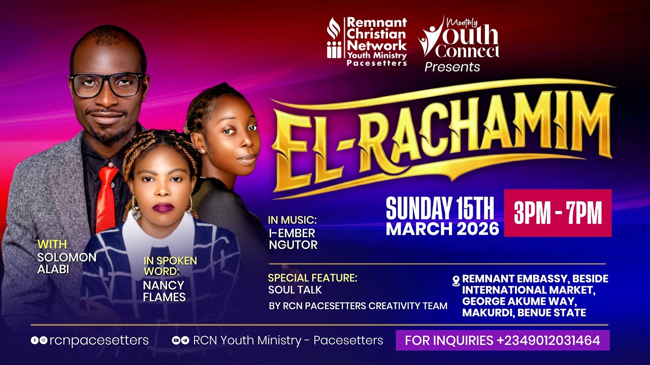 PACESETTERS MONTHLY YOUTH CONNECT || EL - RACHAMIM || 15TH MARCH. 2026