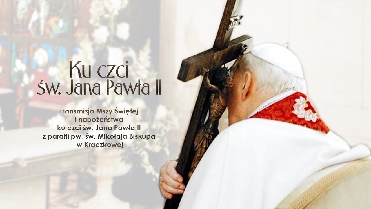 Ku czci św. Jana Pawła II (2 lutego 2026) #naŻywo