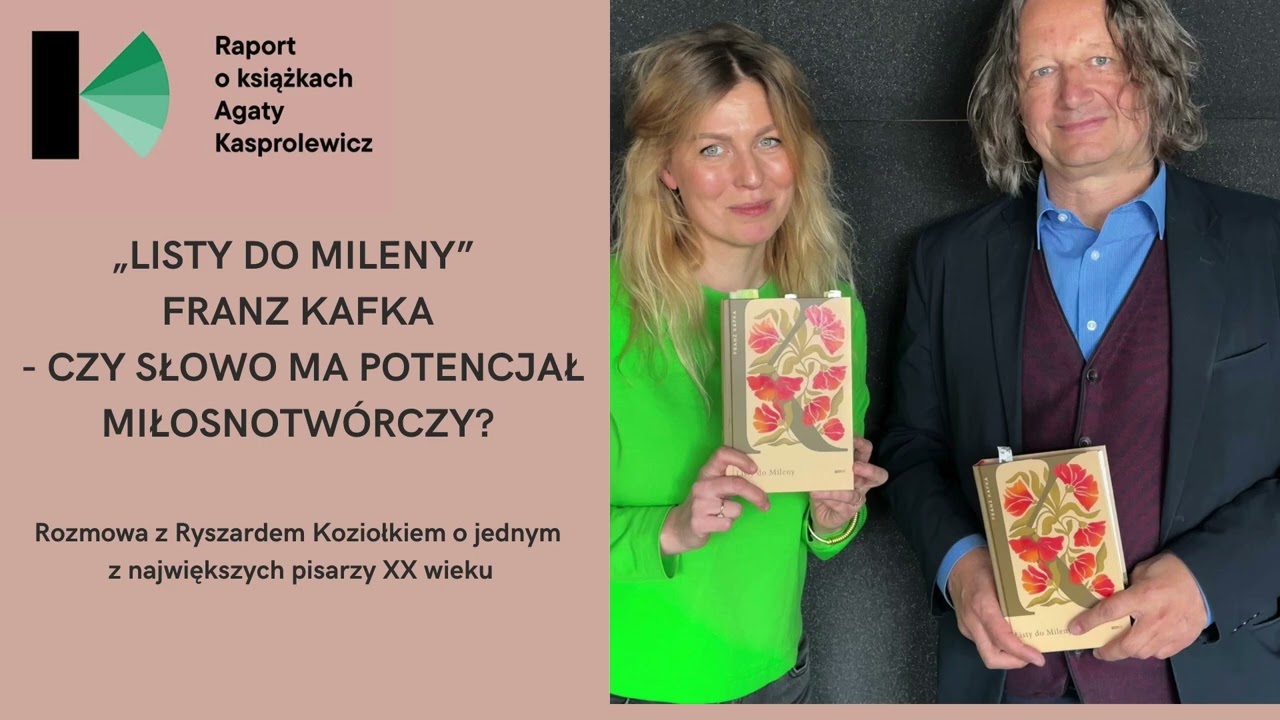 Raport o książkach - „Listy do Mileny” Franz Kafka