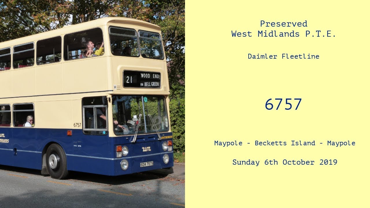 Preserved West Midlands P.T.E. | Daimler Fleetline | 6757 (SDA757S)