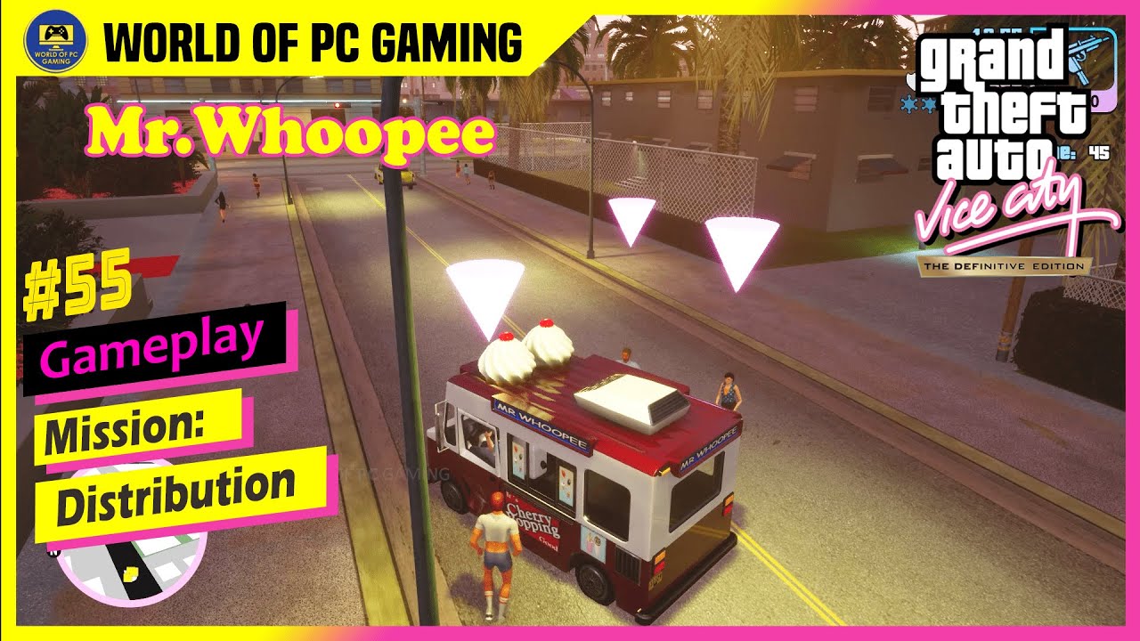 55 Distribution [Mr Whoopee] | cherry popper ice cream GTA The Definitive Edition Vice City Gameplay