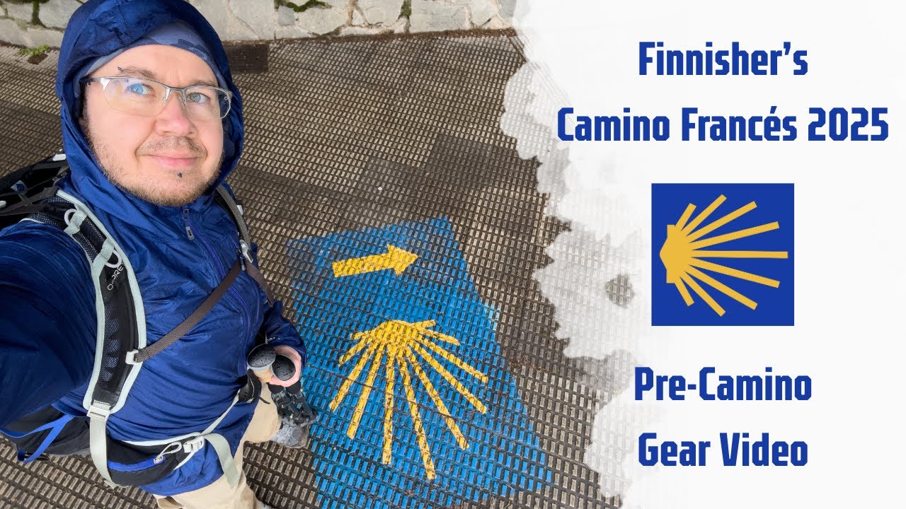 Finnisher's Camino Francés 2025: Pre-Camino Gear Video