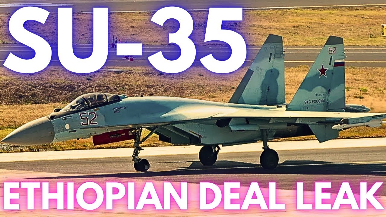 Hackers Expose Ethiopia&rsquo;s Su-35 Deal | ethiopian su 35  | su 35 fighter jet | russian su 35