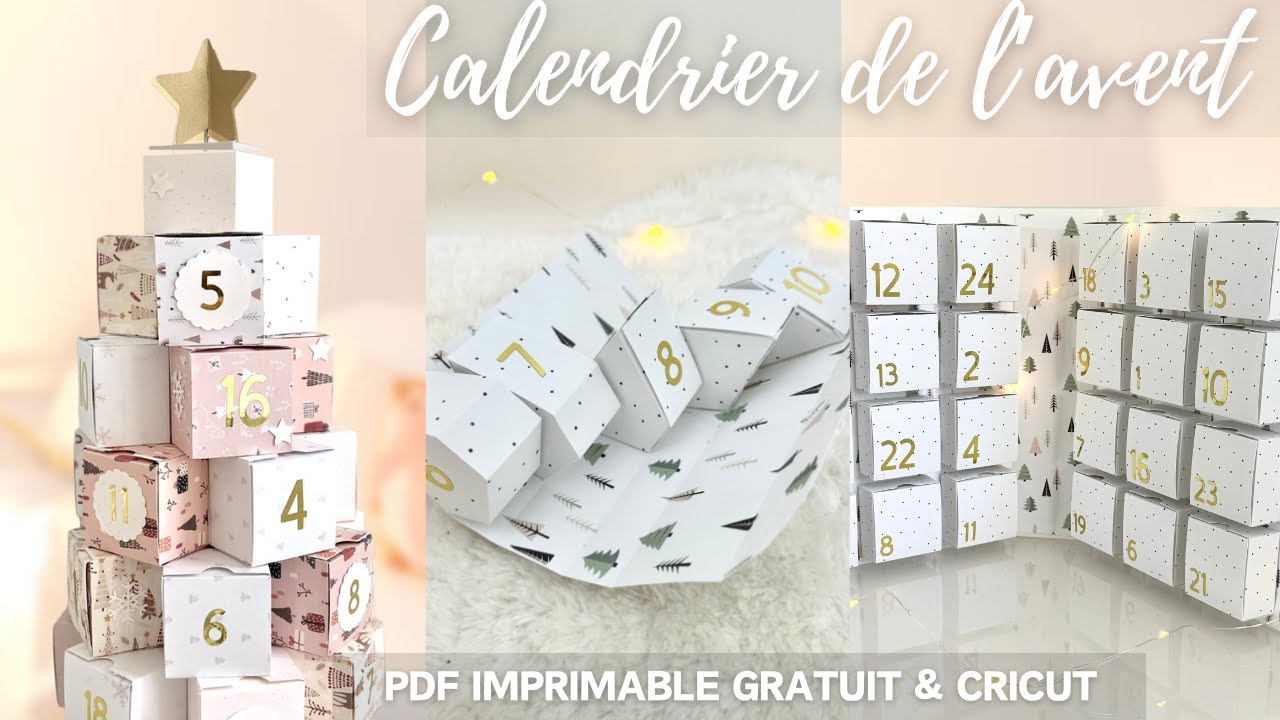 FABRIQUER GRATUITEMENT SON CALENDRIER DE L'AVENT | PDF & Cricut DIY création de Noël 🎄