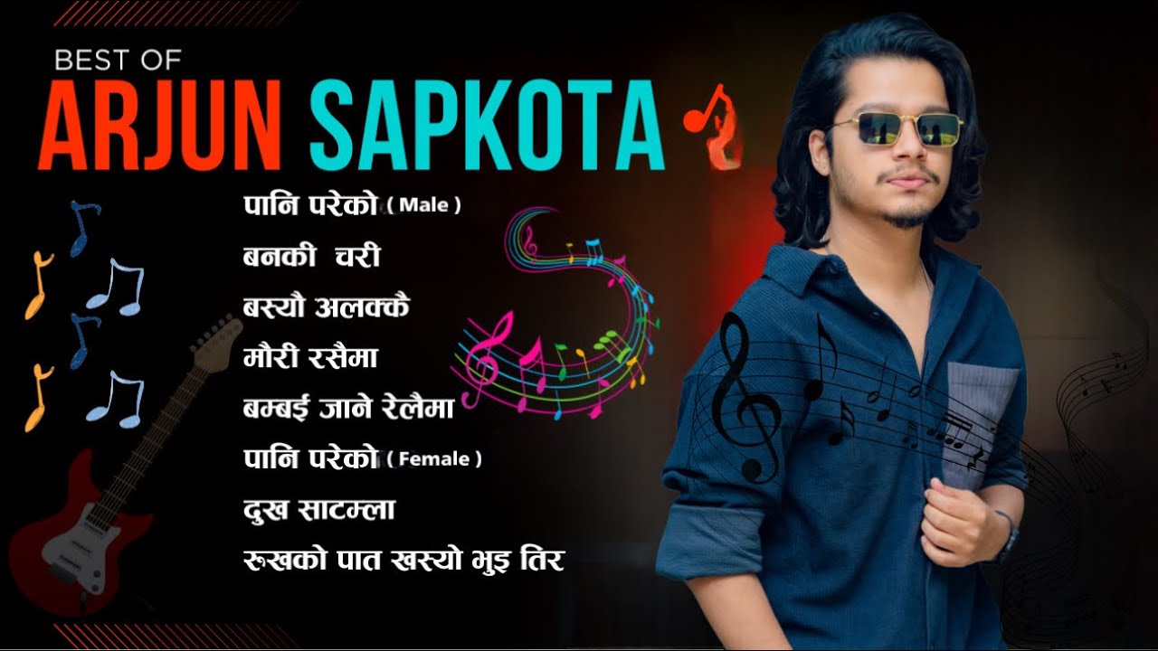 Best Nepali Travel Songs 2082 | Arjun Sapkota | Best Nepali Jukebox | New Nepali Songs jukebox