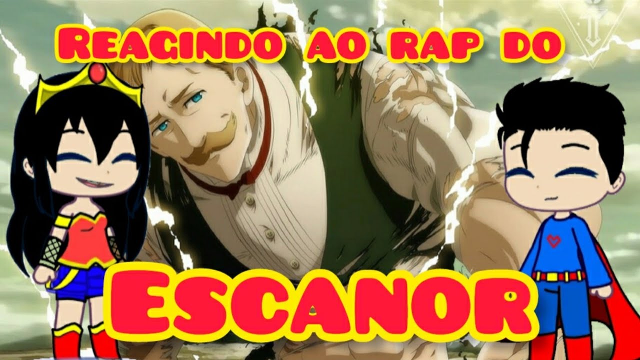 LIGA DA JUSTIÇA REAGINDO AO RAP DO ESCANOR ~ THE ONE (KAITO) -[Gacha life]