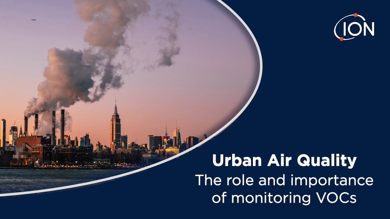 Urban air quality - The role and importance of monitoring VOCs (US)