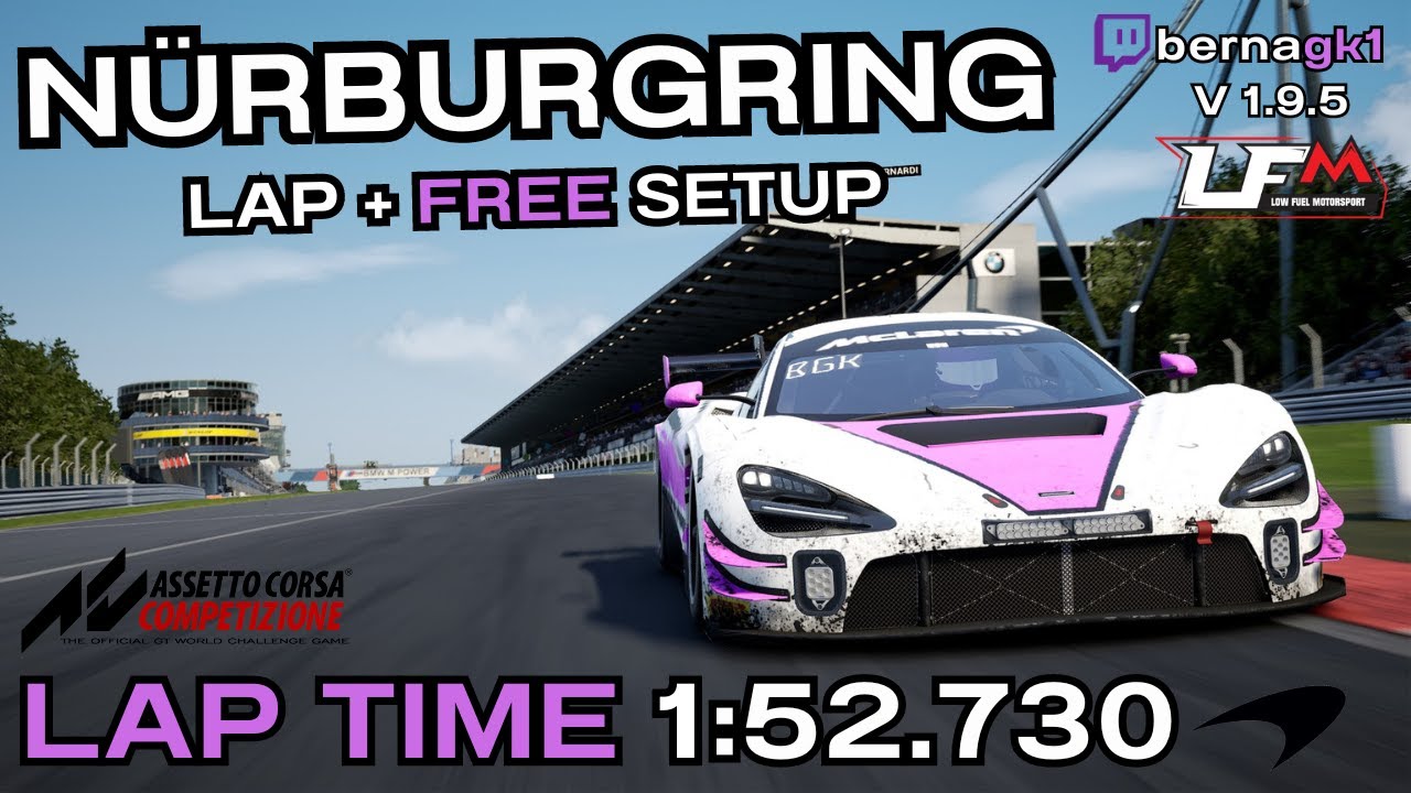 MCLAREN 720S GT3 EVO | NURBURGRING 1:52.730 | HOTLAP + FREE SETUP | ACC