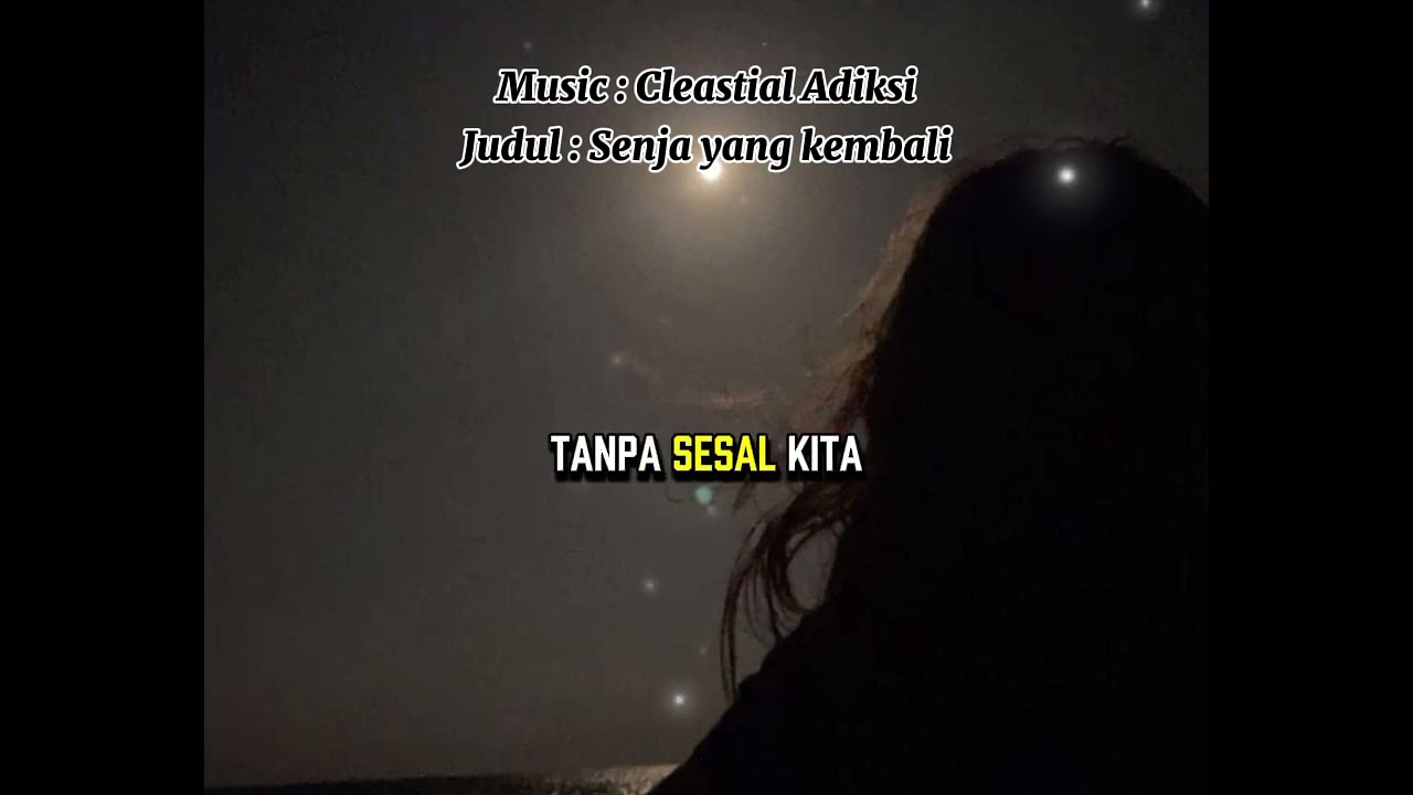Senja Yang Kembali - Pasang story x Celestial adiksi
