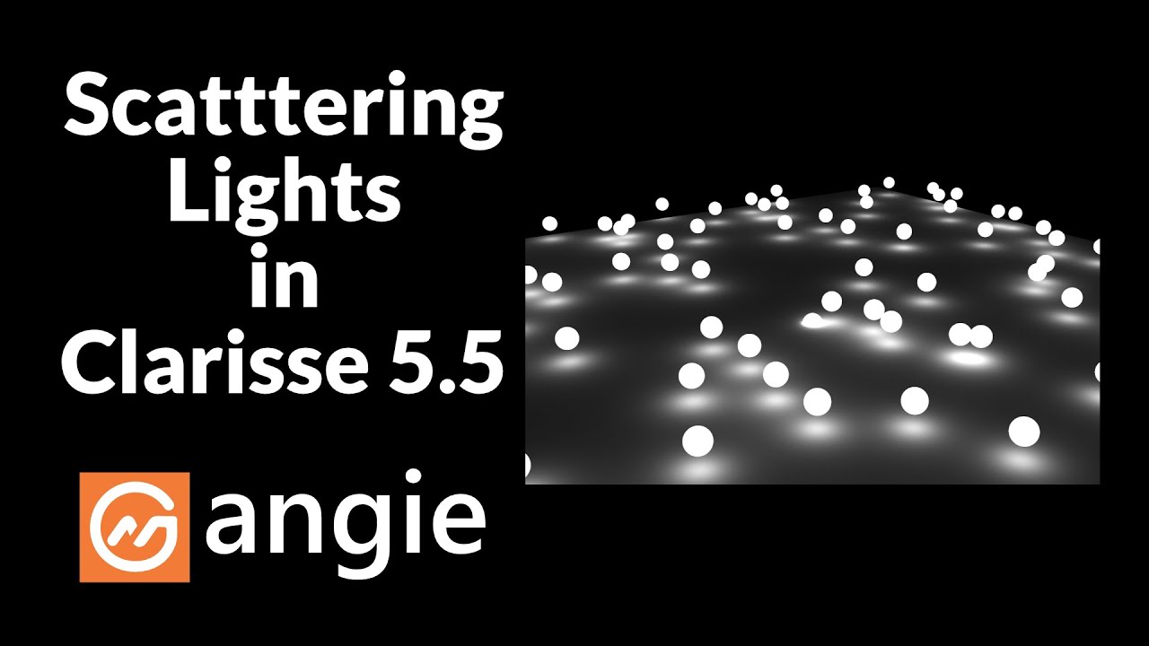 Light Scattering in Angie | Clarisse 5.5