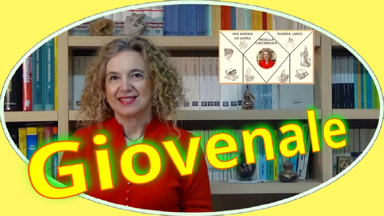GIOVENALE e la SATIRA indignata – letteratura LATINA