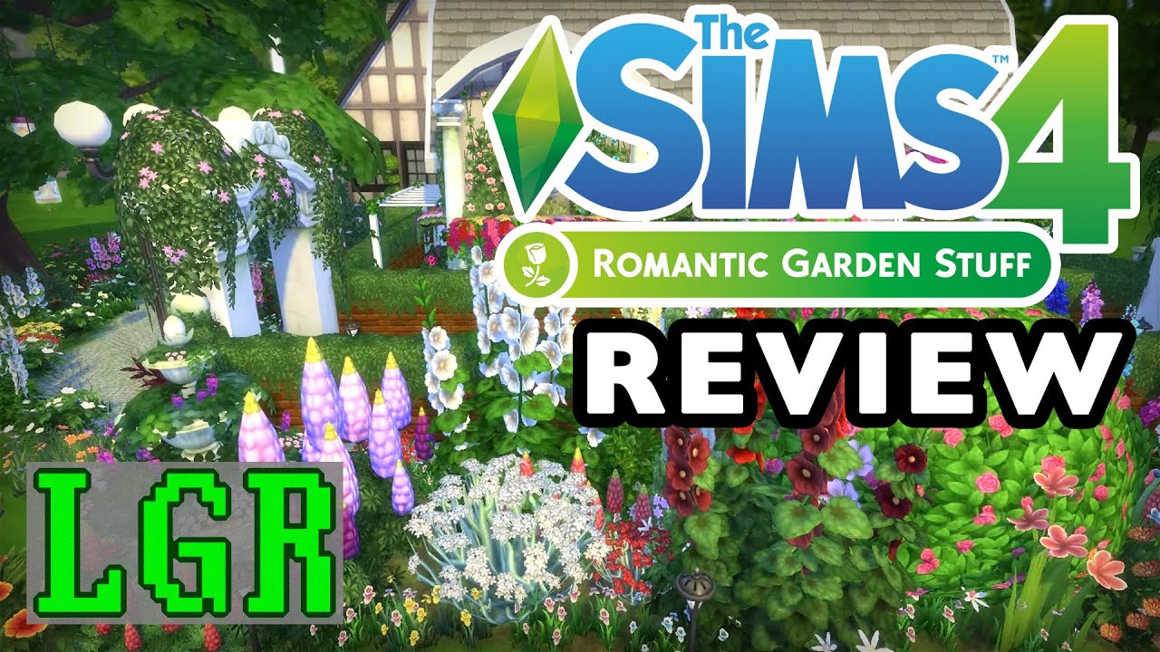LGR - The Sims 4 - Romantic Garden Stuff Review